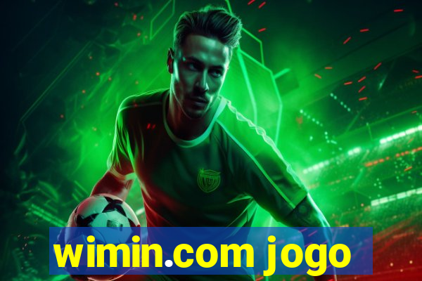 wimin.com jogo